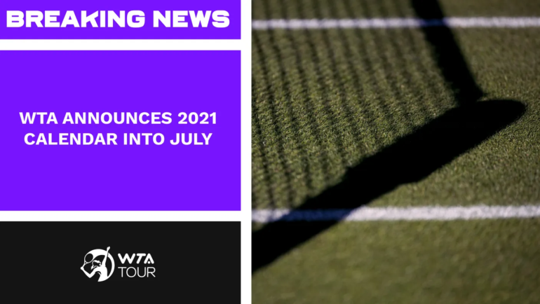 La WTA anuncia su calendario provisional hasta junio